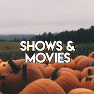 shows and movies